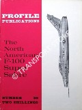 Book cover of The North American F-100 Super Sabre by WAGNER, Ray